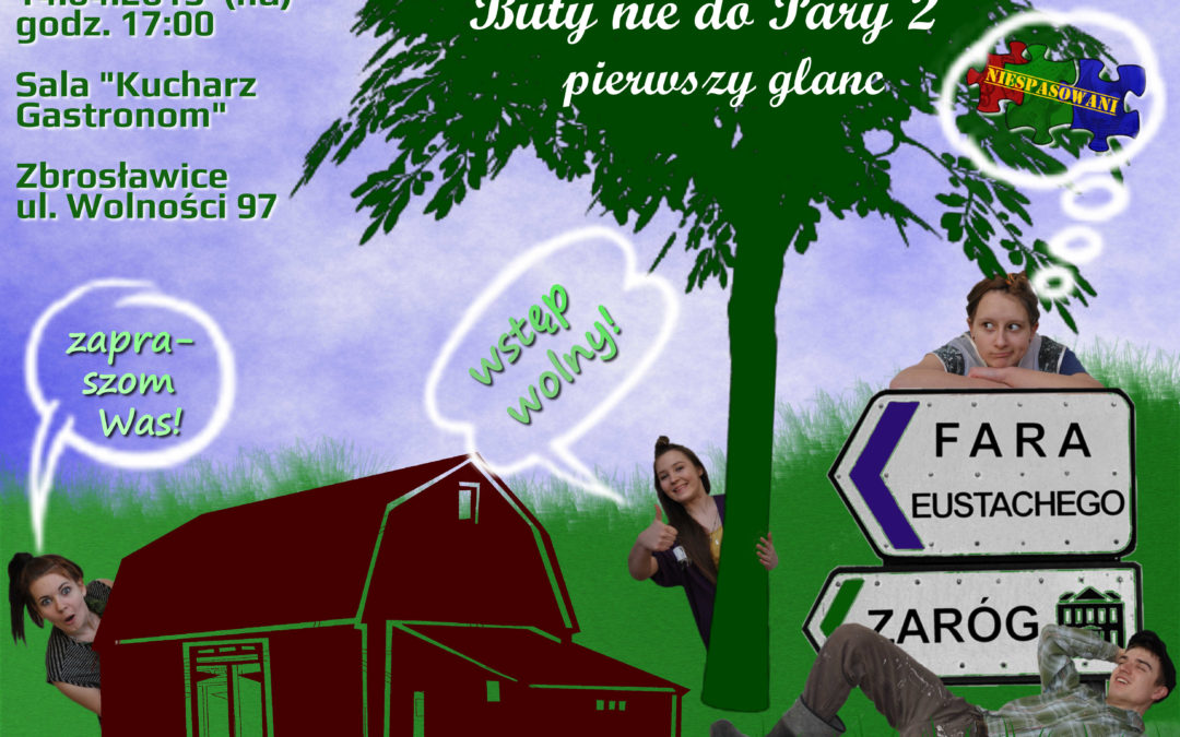 Buty nie do Pary 2. Pierwszy glanc