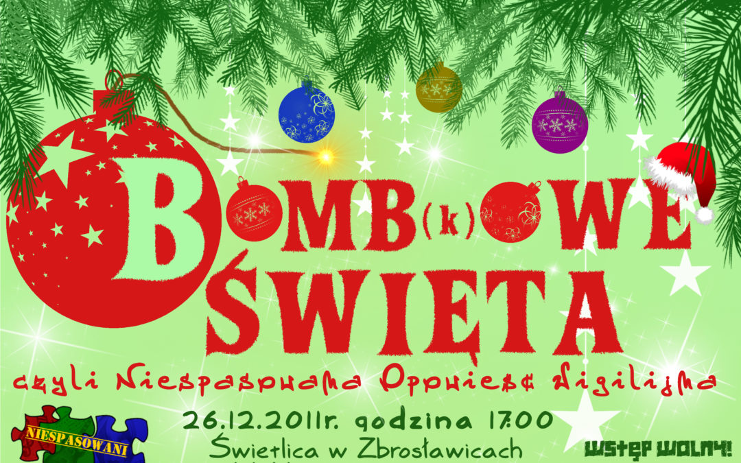 Bomb(k)owe Święta, czyli niespasowana opowieść wigilijna